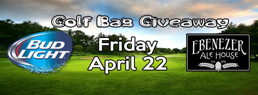 Bud Light Golf Bag Giveaway - Ebenezer Ale House